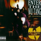 Wu-Tang Clan - Enter The Wu-Tang: 36 Chambers