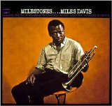 Miles Davis - Milestones