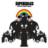Supergrass - Life on Other Planets