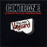 John Coltrane - The Complete 1961 Village Vanguard Recordings