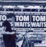 Tom Waits - The Early Years