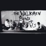The Walkmen - Bows And Arrows EMU
