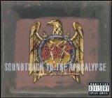 Slayer - Soundtrack To The Apocalypse