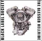 Black Label Society - The Blessed Hellride