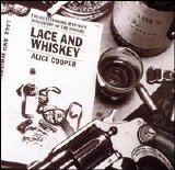 Cooper, Alice - Lace and Whiskey