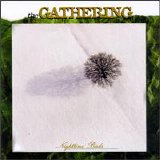 Gathering , The - Nighttime Birds