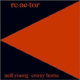 Young, Neil - re-ac-tor