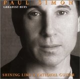 Paul Simon - Greatest Hits: Shining Like A National Guitar