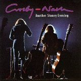 Crosby-Nash - Another Stoney Evening