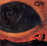 CPR - Just Like Gravity