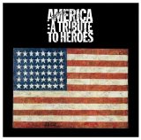 Various artists - America : A Tribute To Heroes