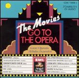 Various artists - The Movies Go to the Opera