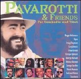 Various artists - Pavarotti & Friends for Cambodia & Tibet