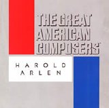 Various artists - The Great American Composers - Harold Arlen