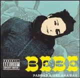 Bebe - Pafuera Telaranas