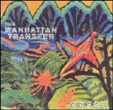 The Manhattan Transfer - Brasil