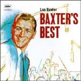 Les Baxter - Baxter's Best