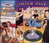 Various artists - Putumayo Presents: Italian CafÃ©