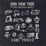 Yeni Turku - Her Dem Yeni