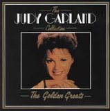 Judy Garland - The Golden Greats - The Judy Garland Collection