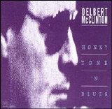 Delbert McClinton - Honky Tonk 'n Blues