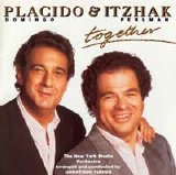 Placido Domingo & Itzhak Perlman - Together