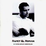 Rafet El Roman - En Guzel Gunler Senin Olsun