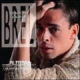 Jacques Brel - Quinze Ans D'amour