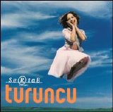 Sertab Erener - Turuncu