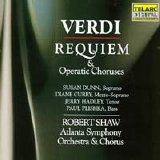 Atlanta Symphony Orchestra & Chorus - Robert Shaw - Verdi:Requiem & Operatic Choruses