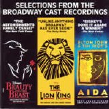 Original Soundtrack - Selections From The Broadway Cast Recordings