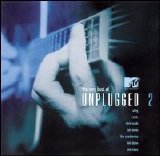 Various artists - The Very Best Of Mtv Unplugged [VOL 2]