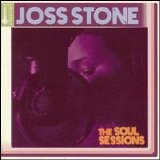 Joss Stone - The Soul Sessions