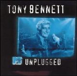 Tony Bennett - MTV Unplugged