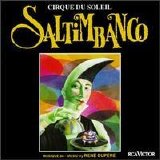 Cirque du Soleil - Saltimbanco