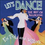 Various artists - Lets Dance - The Best Of Ballroom [Fox Trots - Waltzes]
