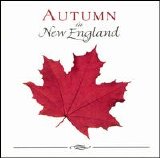 David Huntsinger - Autumn in New England