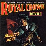 Royal Crown Revue - Mugzy's Move