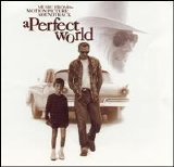 Soundtrack - A Perfect World