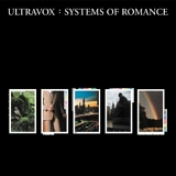 Ultravox - Systems of Romance