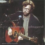Eric Clapton - Unplugged [Deluxe Edition]