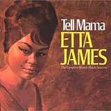Etta James - Tell Mama; The Complete Muscle Shoals Sessions