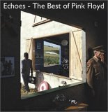 Pink Floyd - Echoes - The Best of Pink Floyd (1 of 2)
