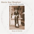 Stevie Ray Vaughan And Double - Blues At Sunrise