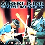 Albert King With Stevie Ray Vaughan - In Session