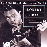 Robert Cray - The Score