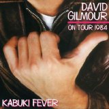 David Gilmour - Kabuki Fever