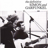 Simon & Garfunkel - The Definitive