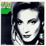 Ute Lemper - Ute Lemper sings Kurt Weill