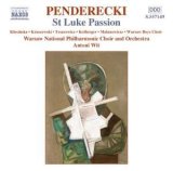 Antoni Wit - St Luke Passion